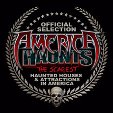 Official Selection of America Haunts - Scariest Haunted Houses & Attractions in America